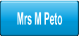 Mrs M Peto