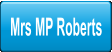 Mrs MP Roberts